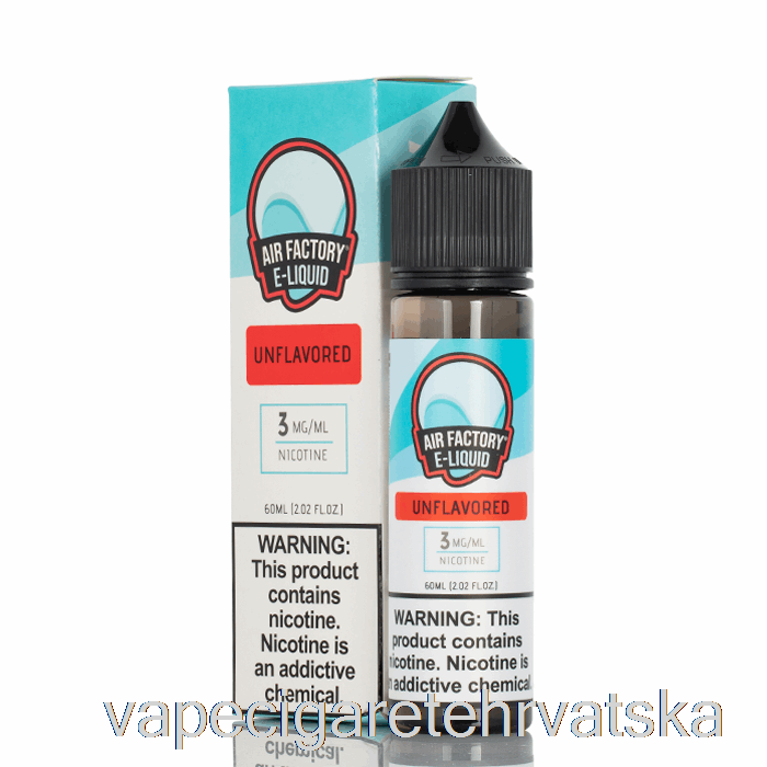 Vape Hrvatska Unflavored - Air Factory E-tekućina - 60ml 0mg